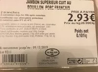 Mängden socker i Jambon superieur cuit au bouillon porc français