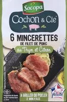 Mängden socker i 6 Mincerettes de Filet de Porc au Thym et Citron