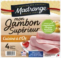 Mängden socker i Mon Jambon Supérieur Cuisiné à l'os