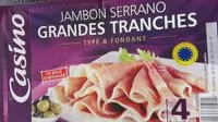Mängden socker i Jambon Serrano grandes tranches sans conservateur