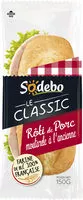 Mängden socker i Sandwich Le Classic - Rôti de porc Moutarde à l'ancienne