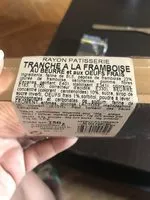 Mängden socker i Tranches à la Framboise au beurre et aux œufs frais