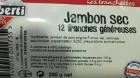 Mängden socker i Jambon sec 12 tranches généreuses