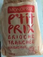 Mängden socker i P'tit prix Brioche tranchée aux Œufs Frais