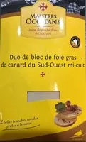 Mängden socker i Duo de Bloc de Foie Gras de Canard du Sud-Ouest Mi-Cuit