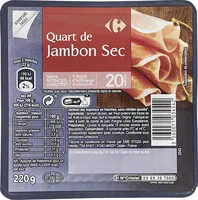 Mängden socker i Quart de Jambon Sec 7 mois d'affinage minimum