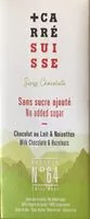 Mängden socker i Chocolat lait noisettes sans sucre ajouté