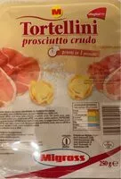 Mängden socker i Tortellini prosciutto crudo