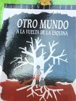 Mängden socker i Otro mundo a la vuelta de la esquina